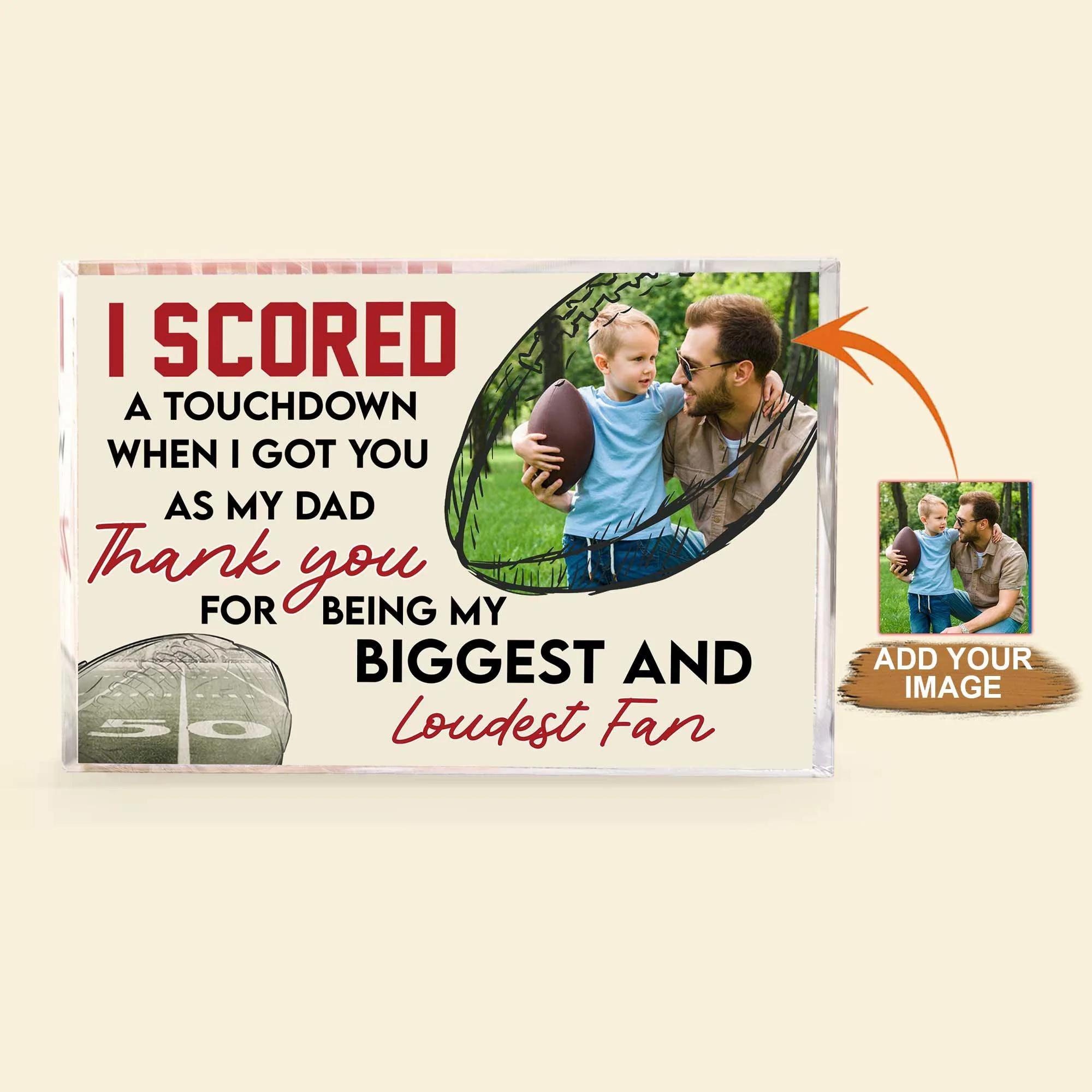 Acrylic Plaque Gift For Father's Day  - I Scored A Touchdown Personalized Rectangle Acrylic Plaque - Perfect Gift For Son, Father, Dad - Image 2