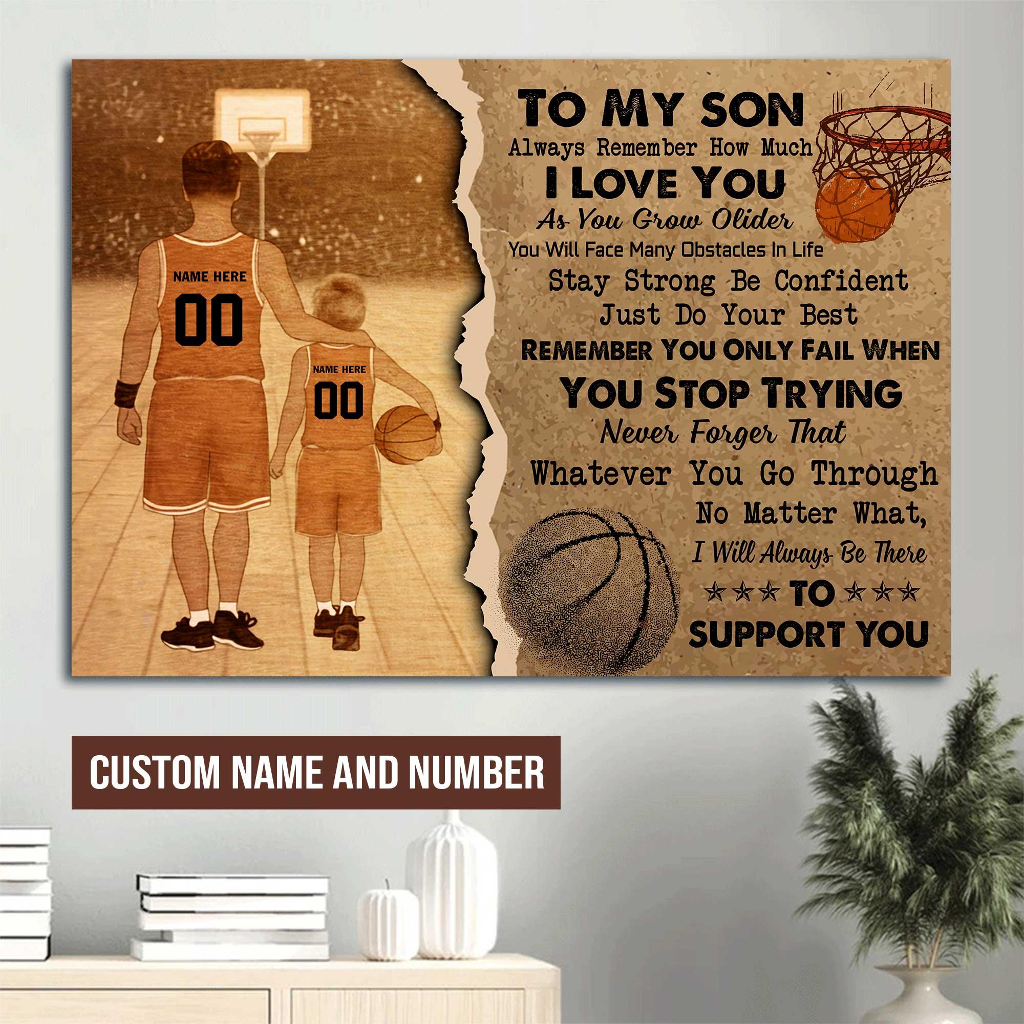 Basketball Landscape Canvas Custom Name And Number - To My Son I will Always Be There to Support You Premium Wrapped Canvas - Gift For Family, Son