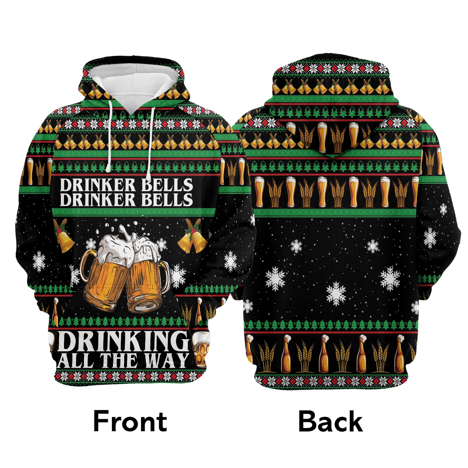 Beer Pullover Premium Hoodie Drinker Bells Drinking All The Way, Perfect Outfit For Men And Women On Christmas New Year Autumn Winter - Image 2