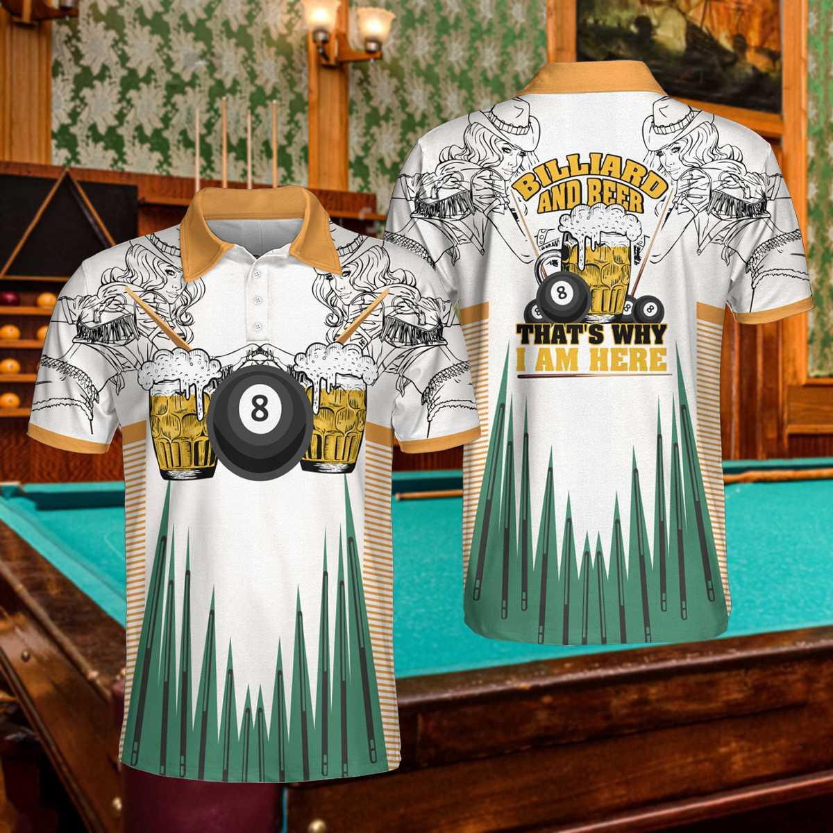 Billiards And Beer Men Polo Shirt, That's Why I Am Here Polo Shirt, Best Billiards Shirt For Men, Billiards Lovers, Billiards Players, Beer Lovers