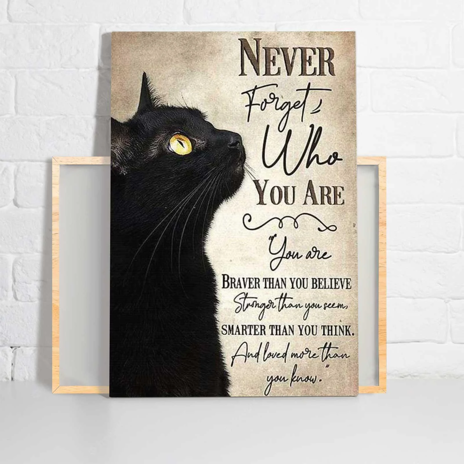 Black Cat Portrait - Never Forget Who You Are, You are braver than you believe Canvas - Gift For Cat Lovers Mattle Canvas, Premium Wrapped Canvas - Image 2