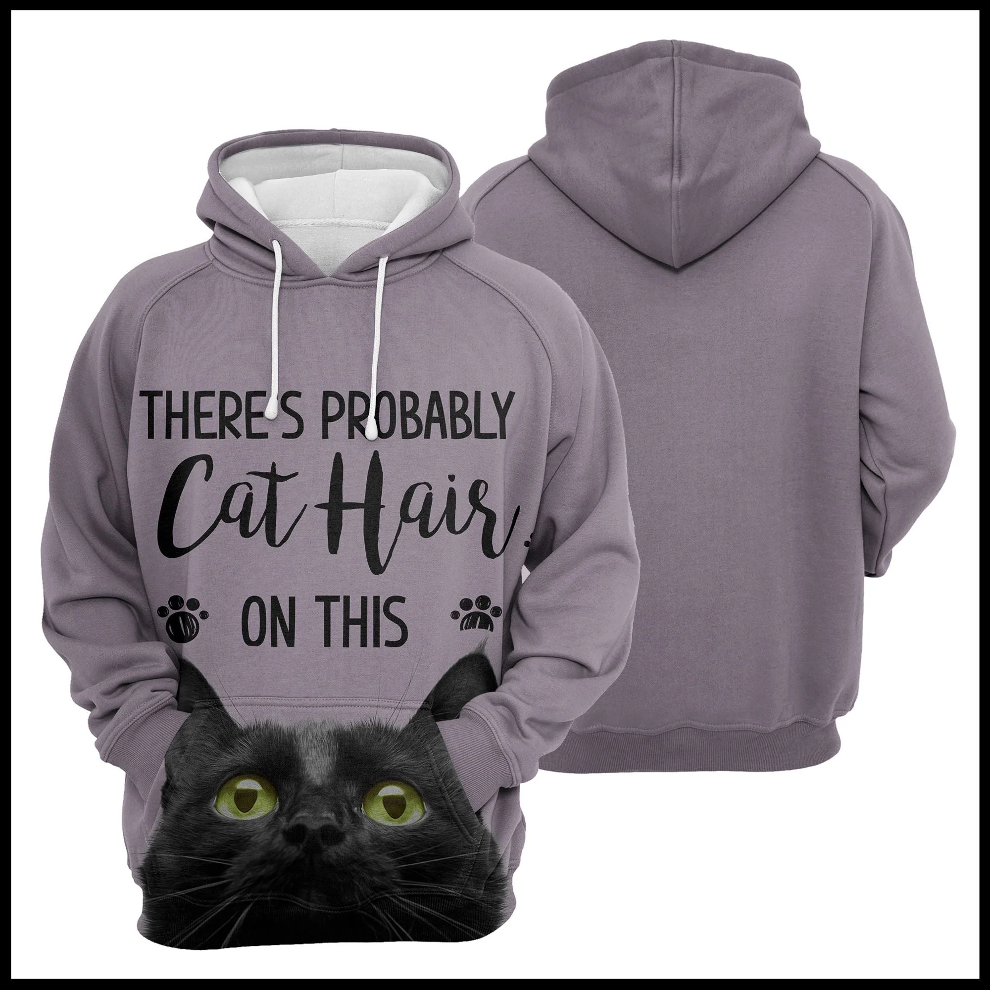Black Cat Pullover Premium Hoodie Theres Probably Cat Hair, Perfect Outfit For Men And Women On Christmas New Year Autumn Winter - Image 3