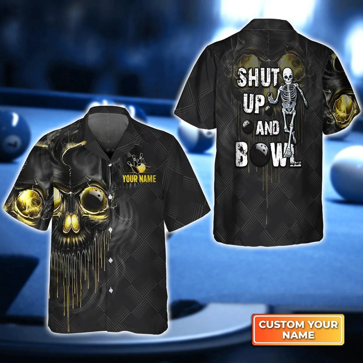 Bowling Hawaiian Shirt Custom Name - Shut Up And Bowl Golden Skull Personalized Aloha Hawaiian Shirt - Gift For Friend, Family, Bowling Lovers