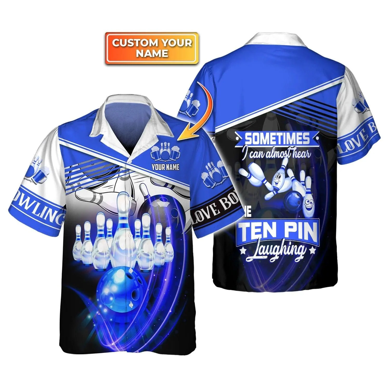 Bowling Hawaiian Shirt Custom Name - Sometime I Can Almost Hear The Ten Pin Laughing Personalized Aloha Hawaiian Shirt - Gift For Friend, Family, Bowling Lovers - Image 2