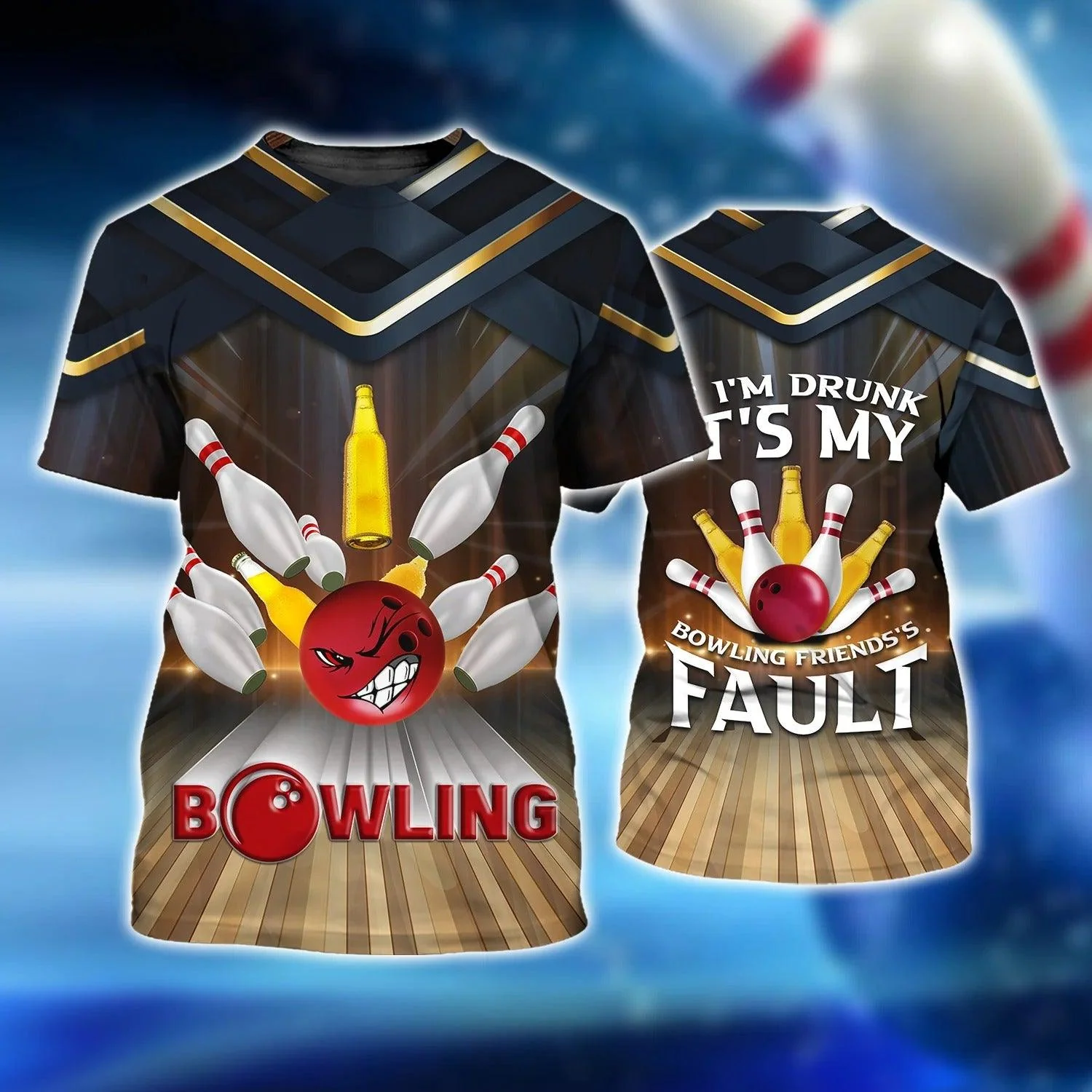 Bowling T shirt Custom Name - If I'm Drunk It's My Bowling Friend's Fault Beer Bowler Roll Personalized T-shirt - Gift For Friend, Family, Bowling Lovers