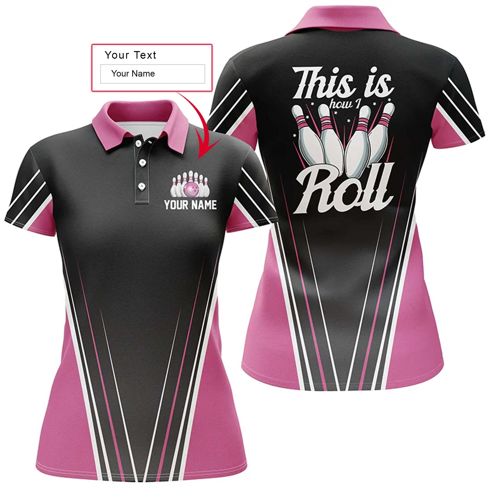 Bowling Women Polo Shirt Custom Name - This Is How I Roll Pink Bowling Personalized Bowling Polo Shirt - Gift For Friend, Family, Bowling Lovers