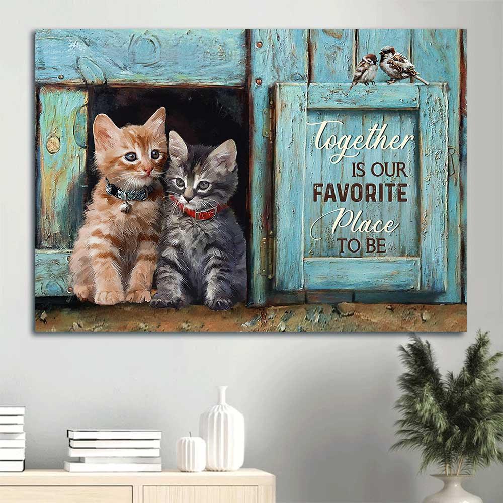 Cat Landscape Canvas - Pretty little cat drawing, Antique window - Together is our favorite place to be - Gift for cat lover, Family