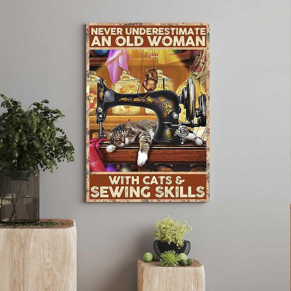 Cat Portrait Canvas - Never Underestimate An Old Woman With Cats And Sewing Skills Premium Wrapped Canvas - Gift For Family, Friends, Lovers Cat