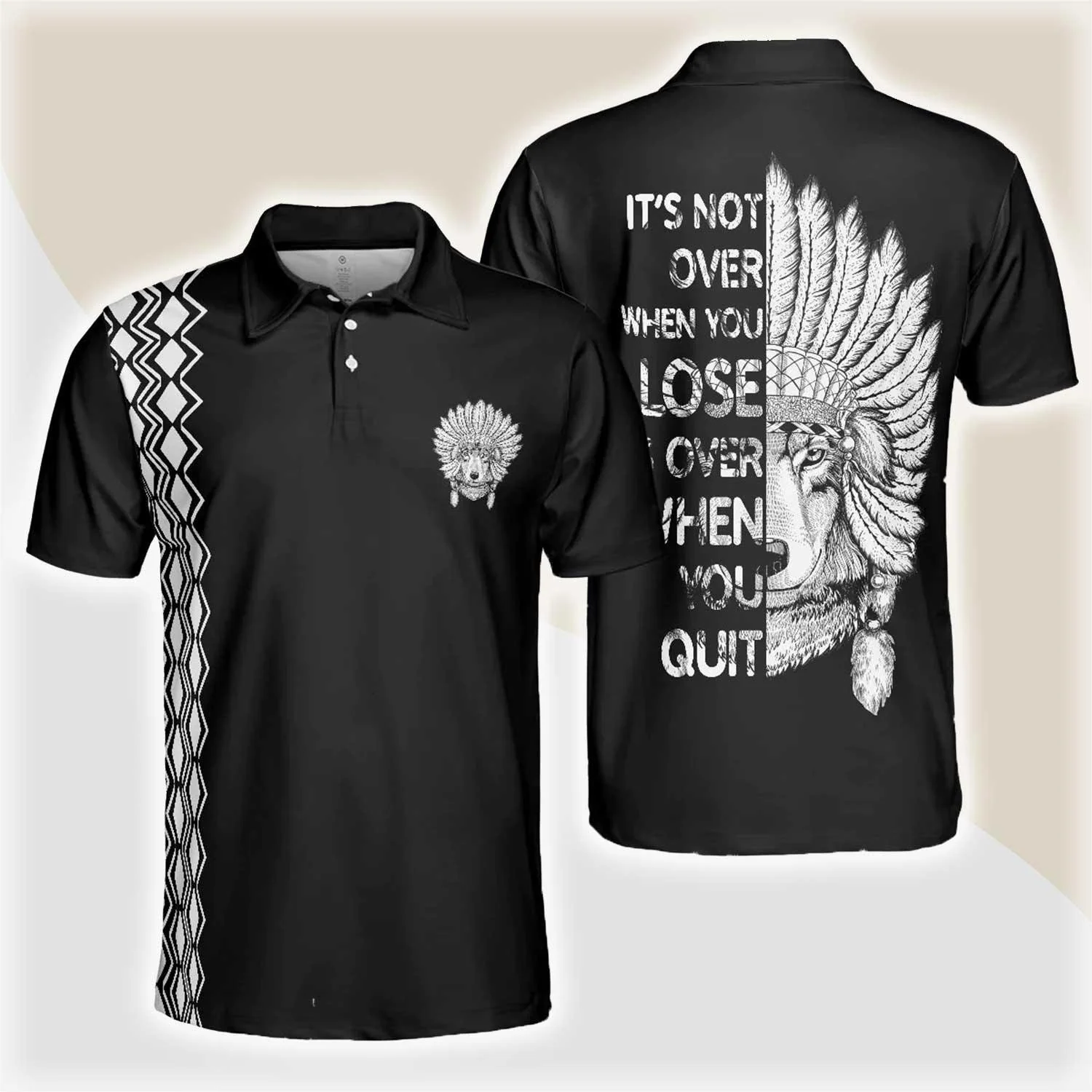 Cherokee Nation Polo Shirt, It's Not Over When You Lose It's Over When You Quit Polo Shirt, Cool Cherokee Shirt Design For Men