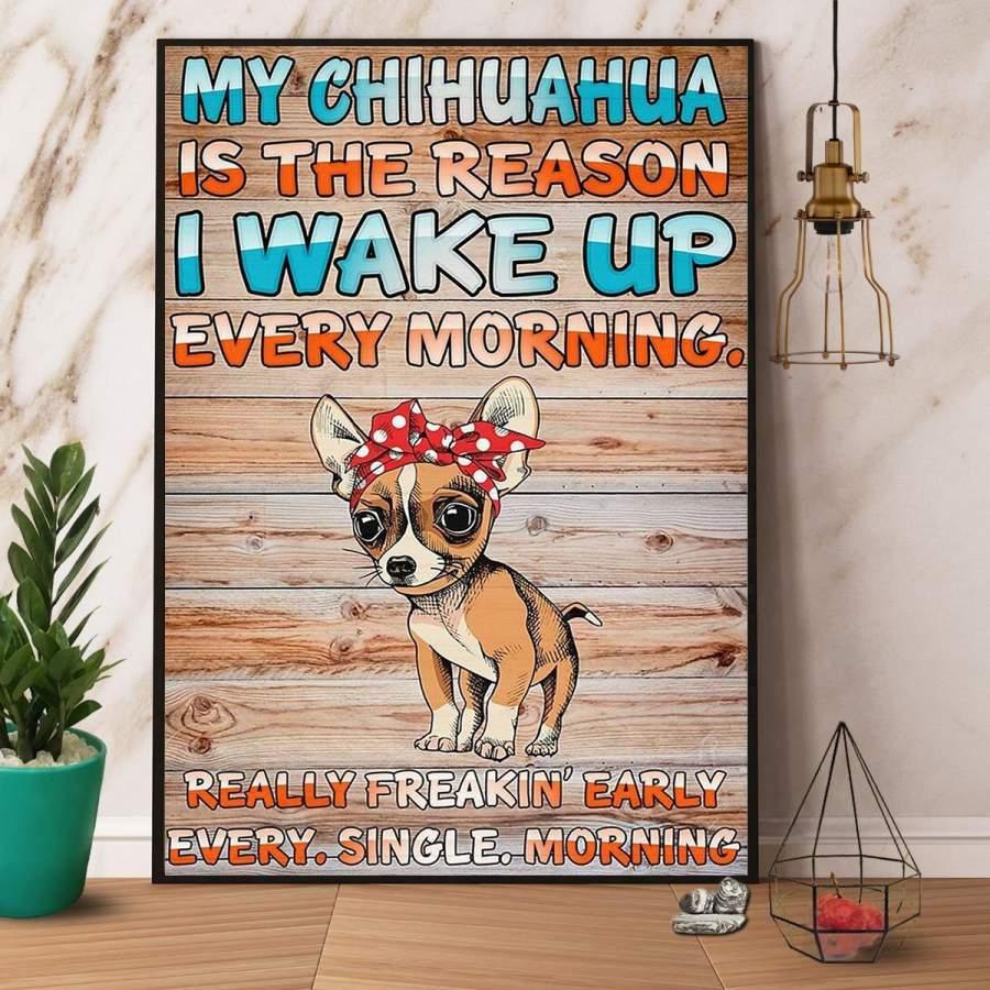 Chihuahua Portrait Canvas - Chihuahua Lady Canvas, My Chihuahua Is The Reason I Wake Up Every Morning- Gift For Family, Friends, Dog Lovers