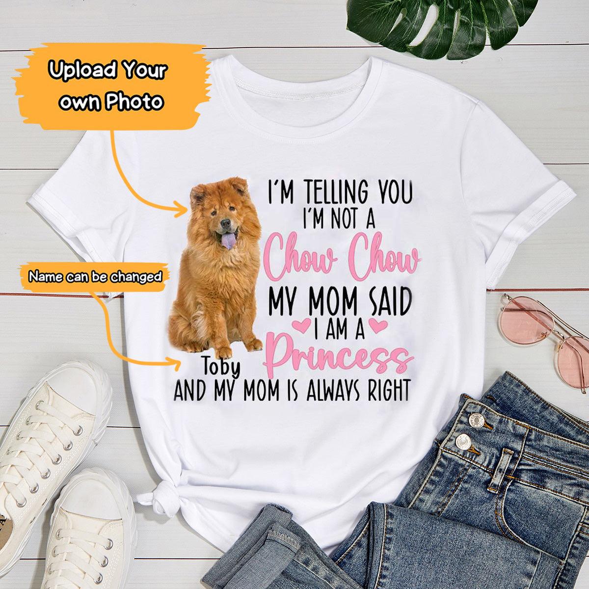 Chow Chow Unisex T Shirt Custom - Customize Name & Photo I'm Telling You I'm Not A Chow Chow Personalized Unisex T Shirt - Gift For Dog Lovers, Friend, Family - Image 2