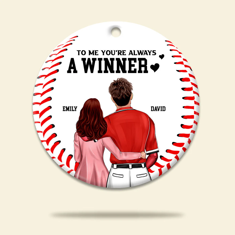 Custom Baseball Ceramic Ornament, Baseball Couple You're Always A Winner Cirle Ceramic Ornament - Perfect Gift For Couple, Baseball Lover, Christmas, New Year - Image 3