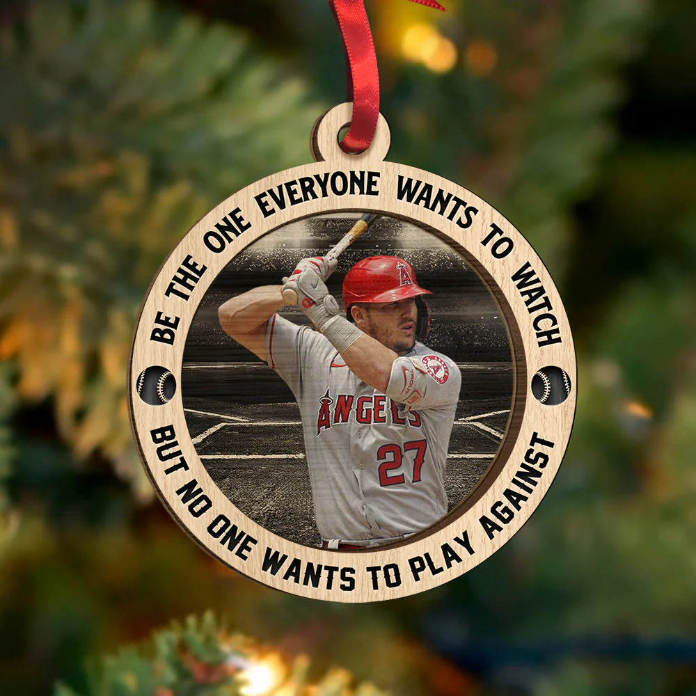 Custom Baseball Wooden Ornament, Personalized Photo Baseball Be The One Everyone Wants To Watch Wooden Ornament - Perfect Gift For Baseball Lover, Christmas, New Year - Image 3