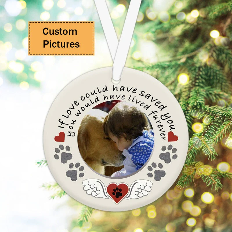 Custom Dog Photo Ceramic Ornament, Custom Pet Photo Ornament, If You Could Have Saved You - Christmas Ornament Gift For Dog Lovers, Pet Lovers - Image 3