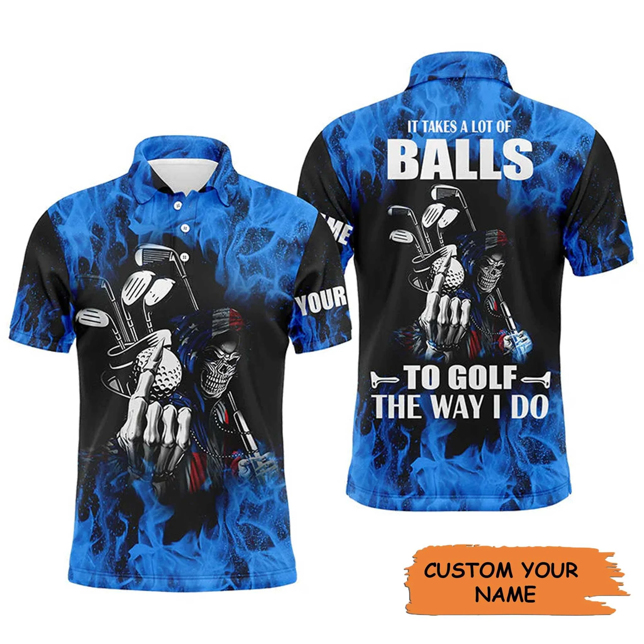 Custom Golf Men Polo Shirt - Custom Name Flame Skull Apparel, It Takes A Lot Of Balls To Golf The Way I Do Men Golf Polo Shirt - Perfect Polo Shirt For Men - Image 2