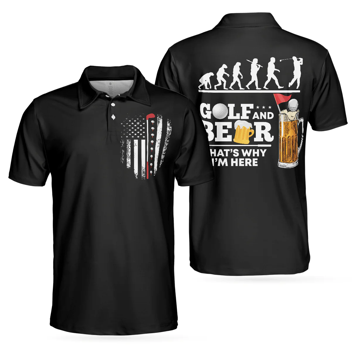 Custom Golf Men Polo Shirt - Golf Evolution American Flag Men Polo Shirt, Golf And Beer That Why I'm Here Polo Shirt - Perfect Polo Shirt For Men, Golfers - Image 2