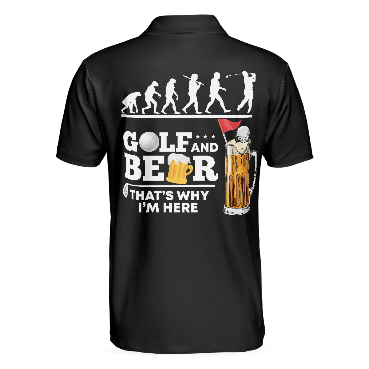 Custom Golf Men Polo Shirt - Golf Evolution American Flag Men Polo Shirt, Golf And Beer That Why I'm Here Polo Shirt - Perfect Polo Shirt For Men, Golfers - Image 3