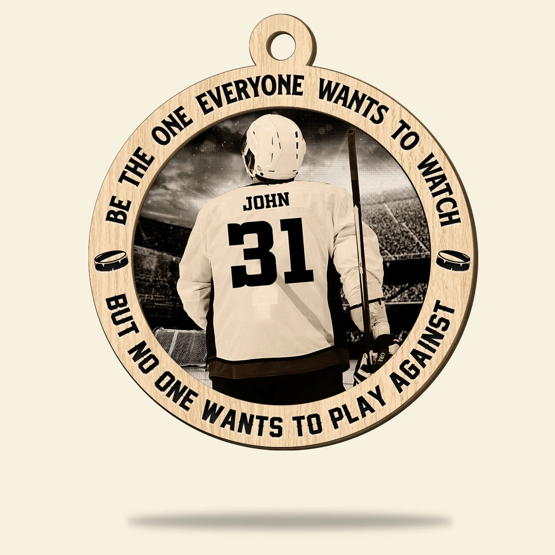 Custom Hockey Wooden Ornament,Be The One Everyone Wants To Watch Hockey Wooden Ornament- Perfect Gift For Hockey Lover, Christmas, New Year - Image 2