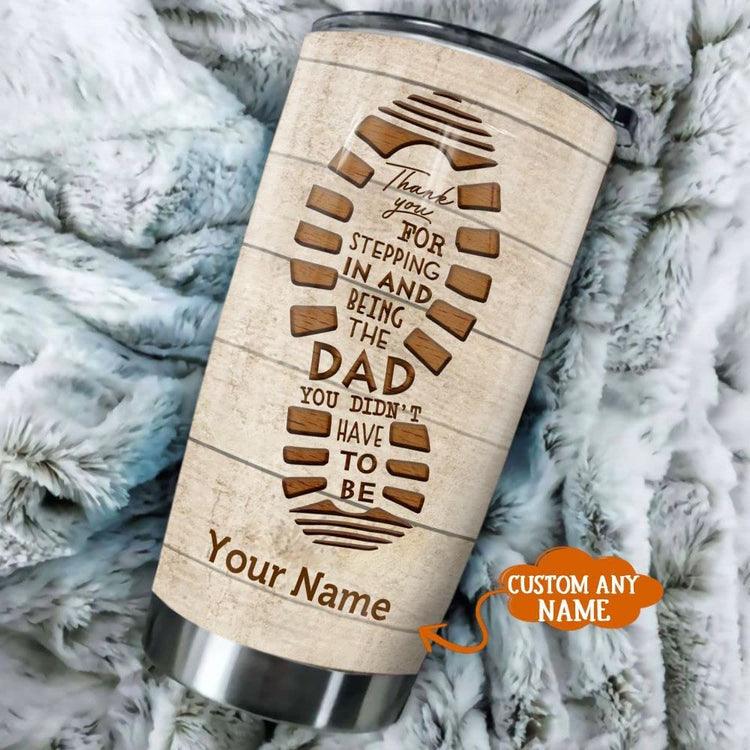 Custom Name Father's Day Tumbler - Stepped Up Dad Tumbler, Personalized Gift For Birthday, Happy Father's Day, Presents for Dad - Image 4