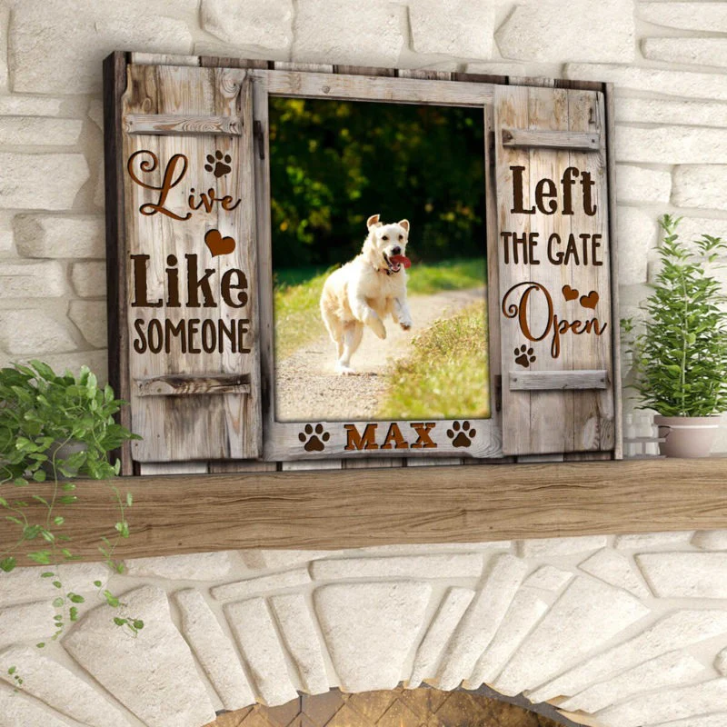 Custom Name & Photo Dog Premium Wrapped Landscape Canvas, Live Like Someone Personalized Dog Canvas - Perfect Gift For Dog Lovers, Family, Friend - Image 4