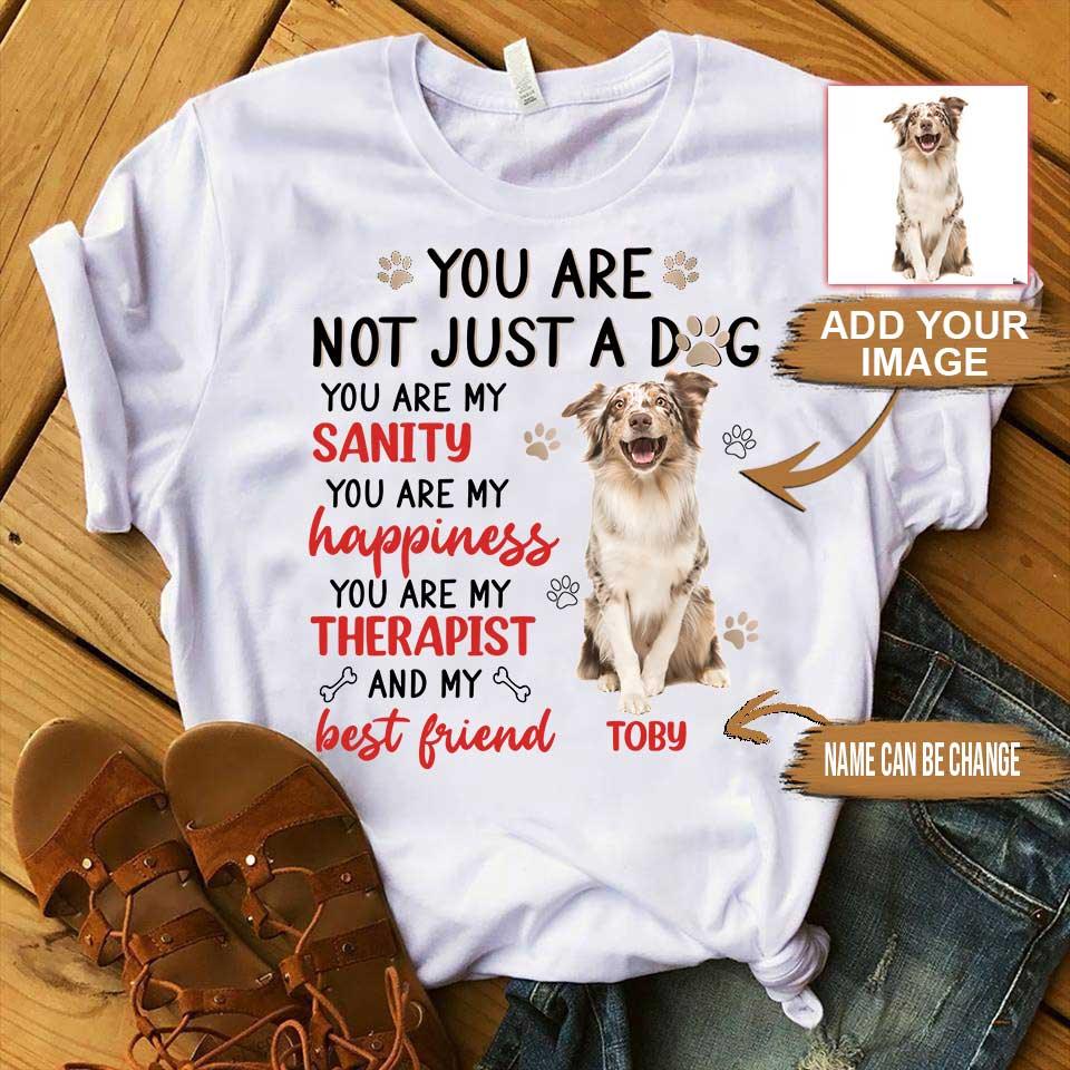 Custom Pet Dog Unisex T Shirt - Customize Name & Photo You Are Not Just a Dog Personalized Unisex T Shirt - Gift For Dog Lovers, Friend, Family