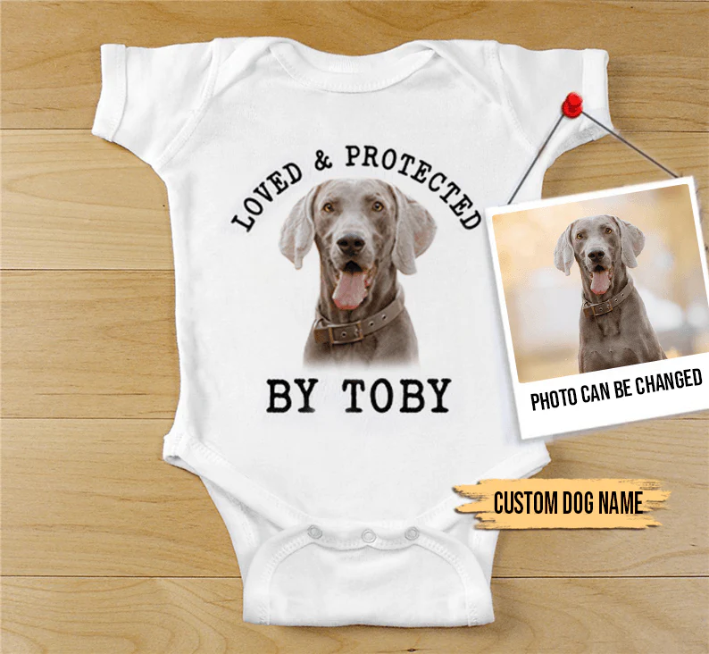 Custom Weimaraner Baby Onesies, Loved & Protected By Custom Dog Newborn Onesies, Personalized Onesies - Perfect Gift For Baby, Baby Gift Onesie