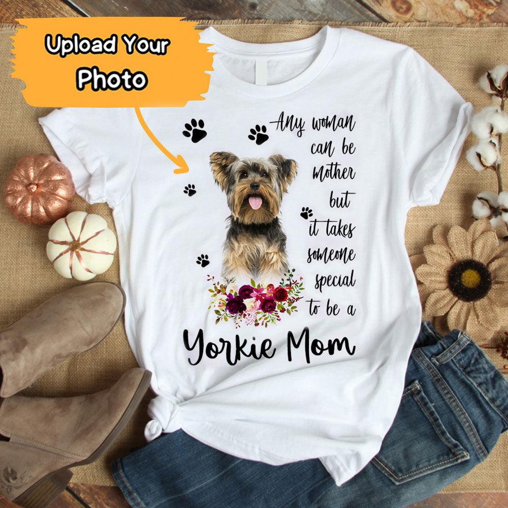 Personalized Yorkshire Terrier Yorkie Mom T Shirts, Happy Mother's Day From Yorkie For Humans, Women's Yorkie Gifts Yorkie Cute Yorkie Puppy T Shirts - Image 2