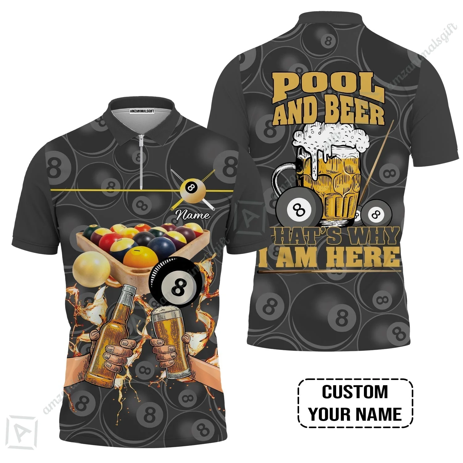 Customized Billiard T-Shirt, Personalized Billiard Pool And Beer That's Why I am Here T-Shirt - Image 4