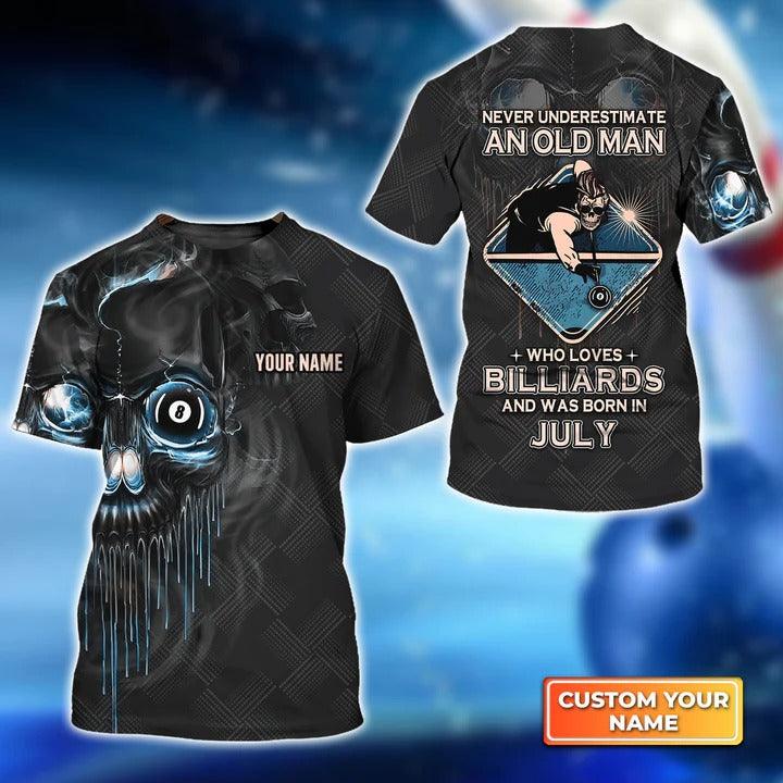 Customized Billiard T Shirt, Pool 8 Ball Never Underestimate An Old Man And Was Born In July Personalized Billiard T Shirt - Gift For Billiard Lovers