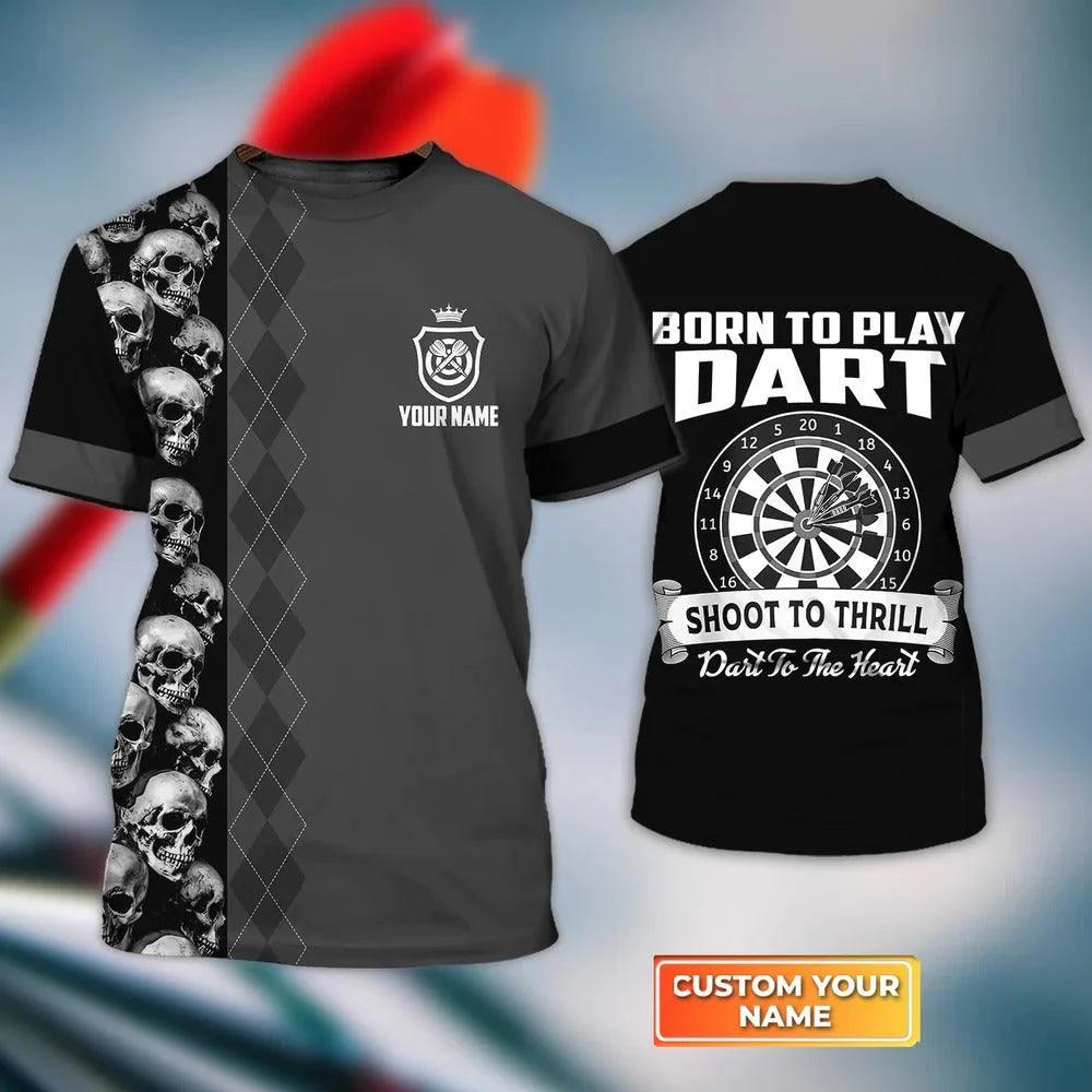 Customized Darts T Shirt, Born To Play Darts, Personalized Name T Shirt For Men - Perfect Gift For Darts Lovers, Darts Players