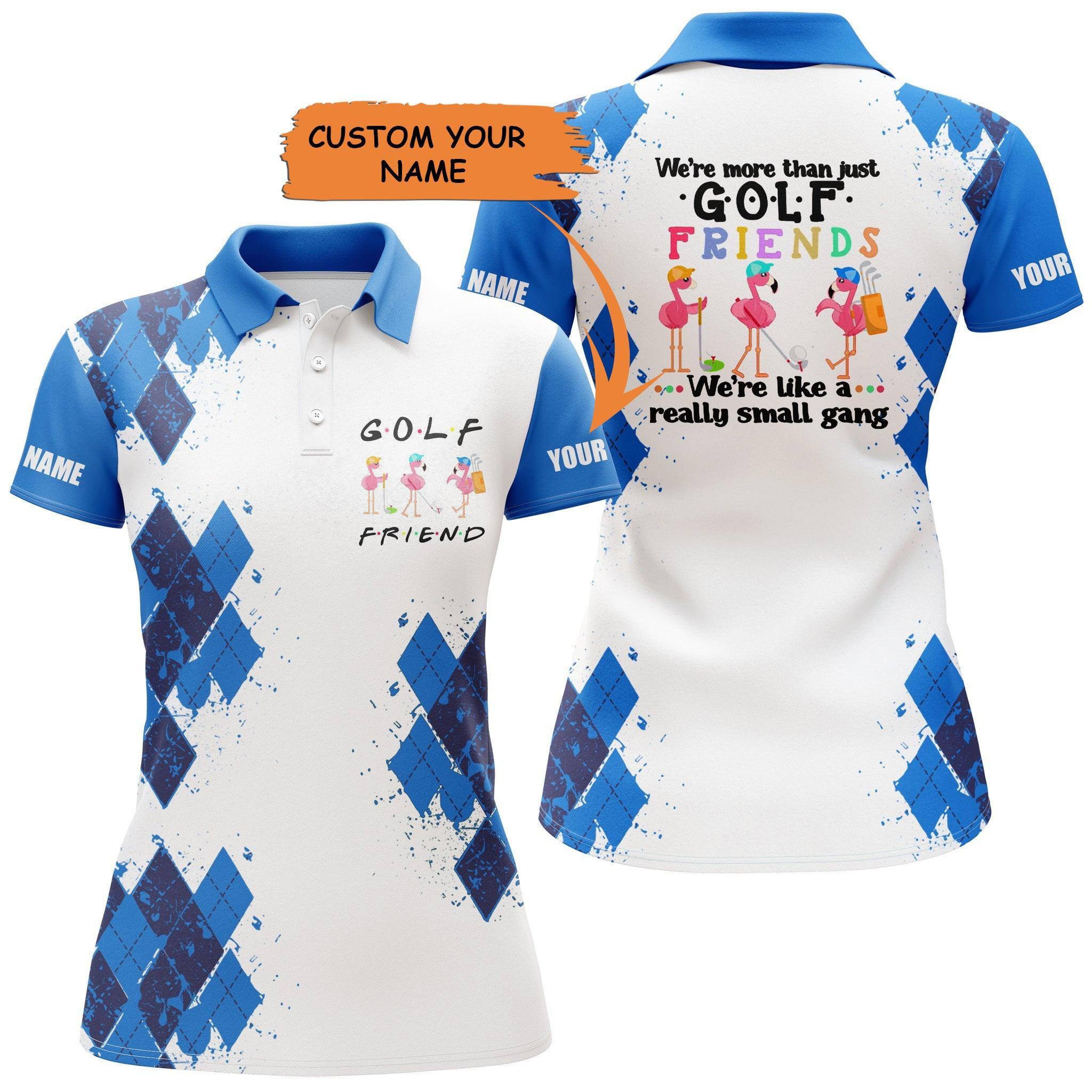 Customized Golf Women Polo Shirts, We're More Than Just Golf Friends Flamingo Custom Name Golf Polo Shirts - Perfect Gift For Golf Lovers, Golfers