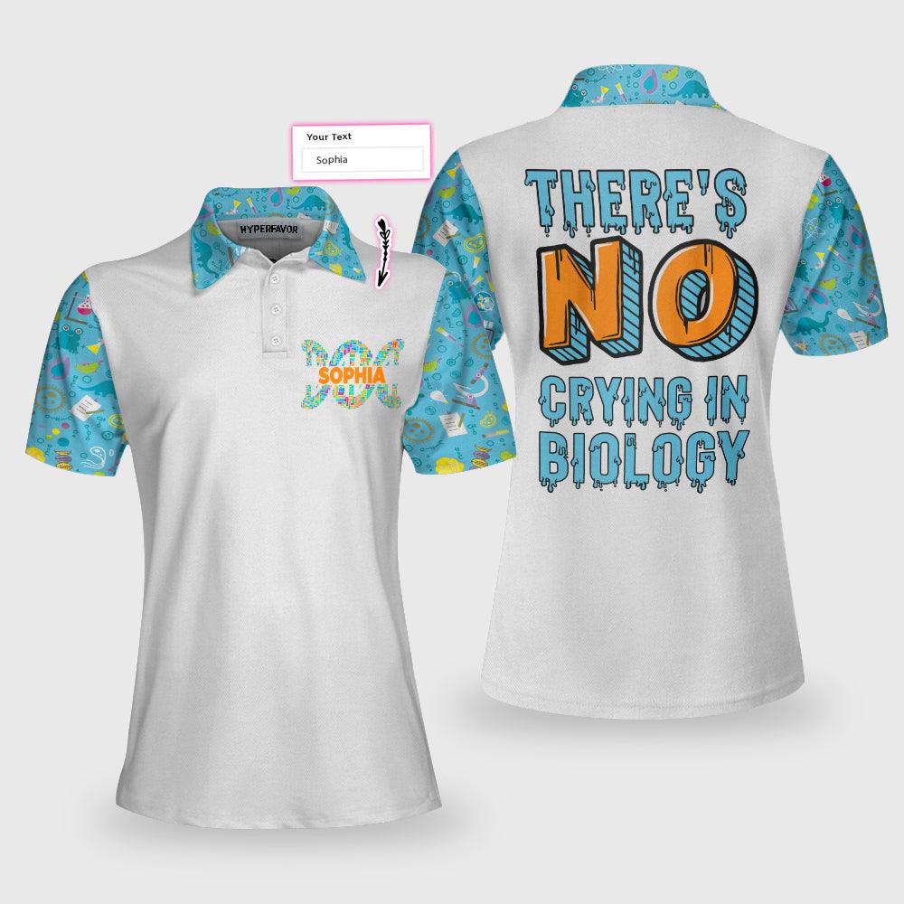 Customized Name Biology Women Polo Shirts - There's No Crying In Biology Custom Women Polo - Perfect Gift For Women, Biology Lovers - Image 4
