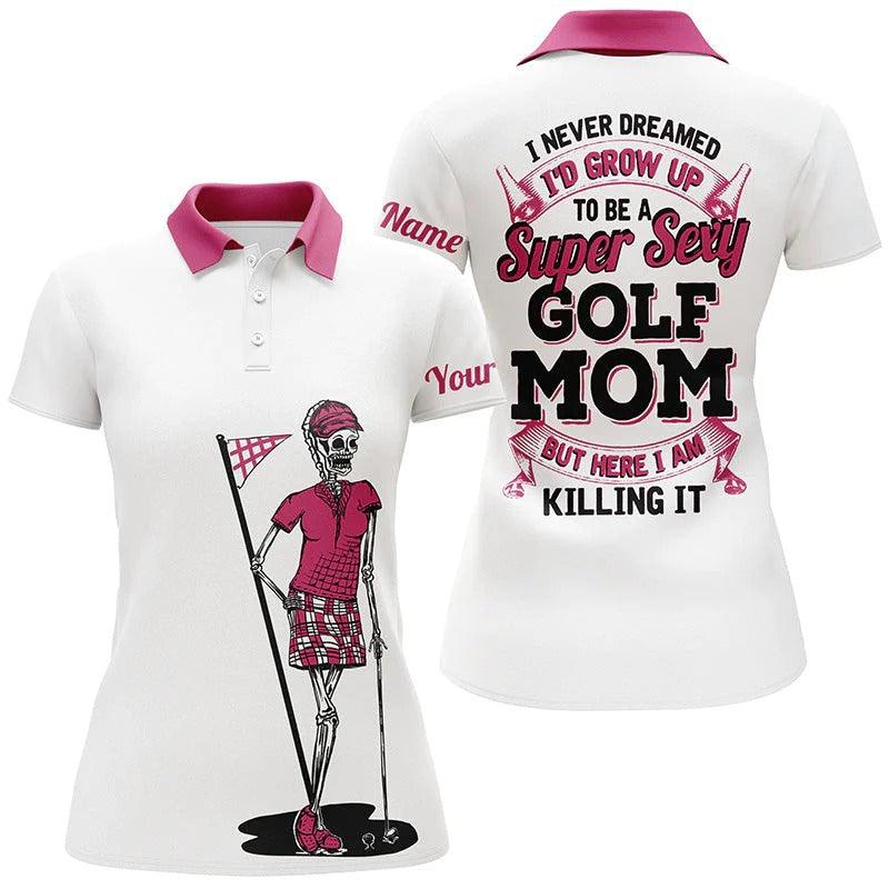 Customized Name Golf Women Polo Shirts, Skull Personalized I Never Dreamed To Be A Super Sexy Golf Mom Shirts - Perfect Gift For Golfers, Golf Lovers - Image 2
