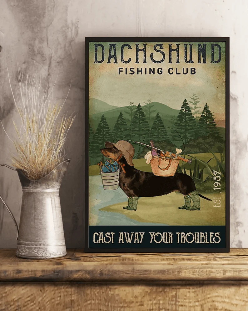 Dachshund Portrait Canvas - Dachshund Fishing Club Cast Away Your Troubles Portrait Canvas - Gift For Dog Lovers, Friends, Fishing Lovers, Husband - Image 3