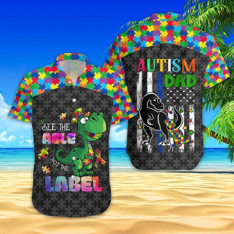 Dinosaur Aloha Hawaiian Shirt - See The Able Not The Label Hawaiian Shirt, Autism Dad Hawaiian Shirt For Men & Women, Dinosaur Lover - Image 3