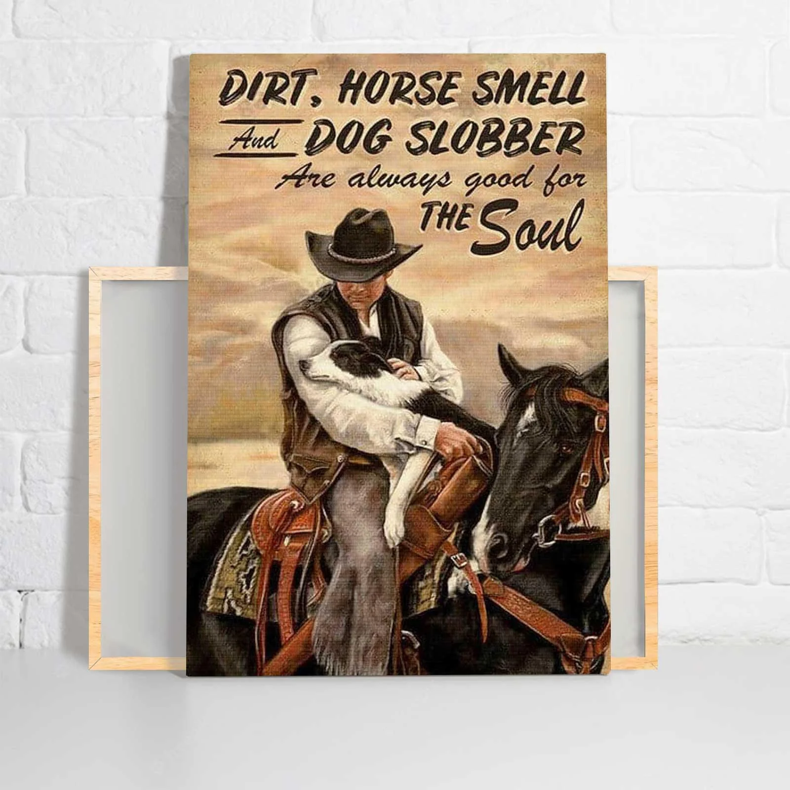 Dog And Horse Portrait Canvas - Dirt, Horse Smell, And Dog Slobber, Are Always Good For The Soul Canvas - Perfect Gift For Dog Lover, Horse Lover