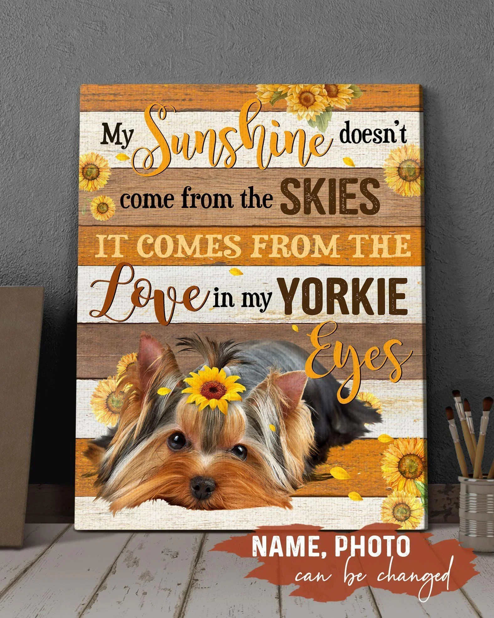 Dog Custom Name Photo Portrait Canvas - My Dog My Sunshine Doesn't Come From The Skies Canvas - Personalized Pet Gift For Dog Lover, Dog Mom, Dad