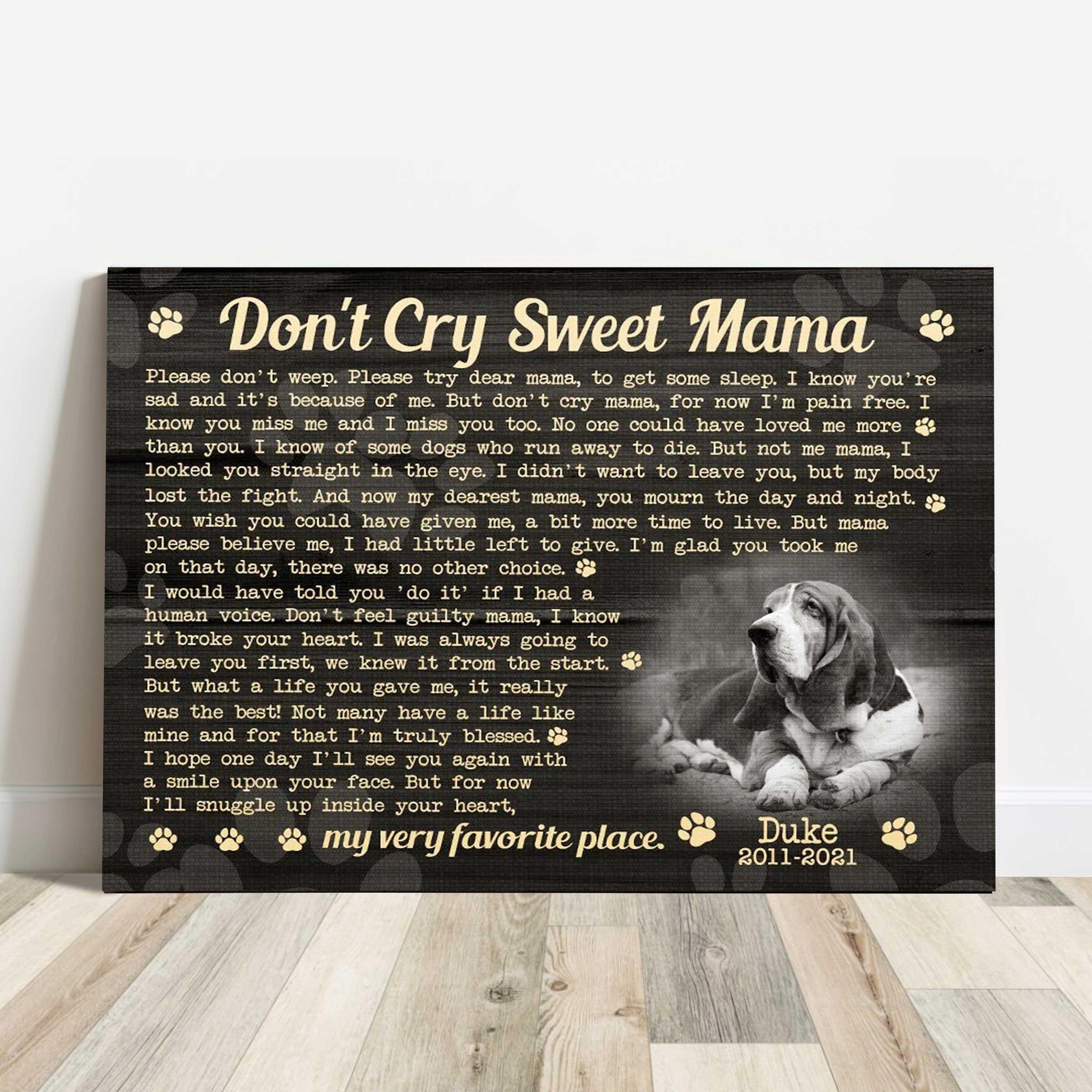 Dog Cat Landscape Canvas - Personalized Dog Cat Memorial Canvas - Custom Gift For Dog Cat Lovers - Don't Cry Sweet Mama Dog Cat Landscape Canvas - Image 2