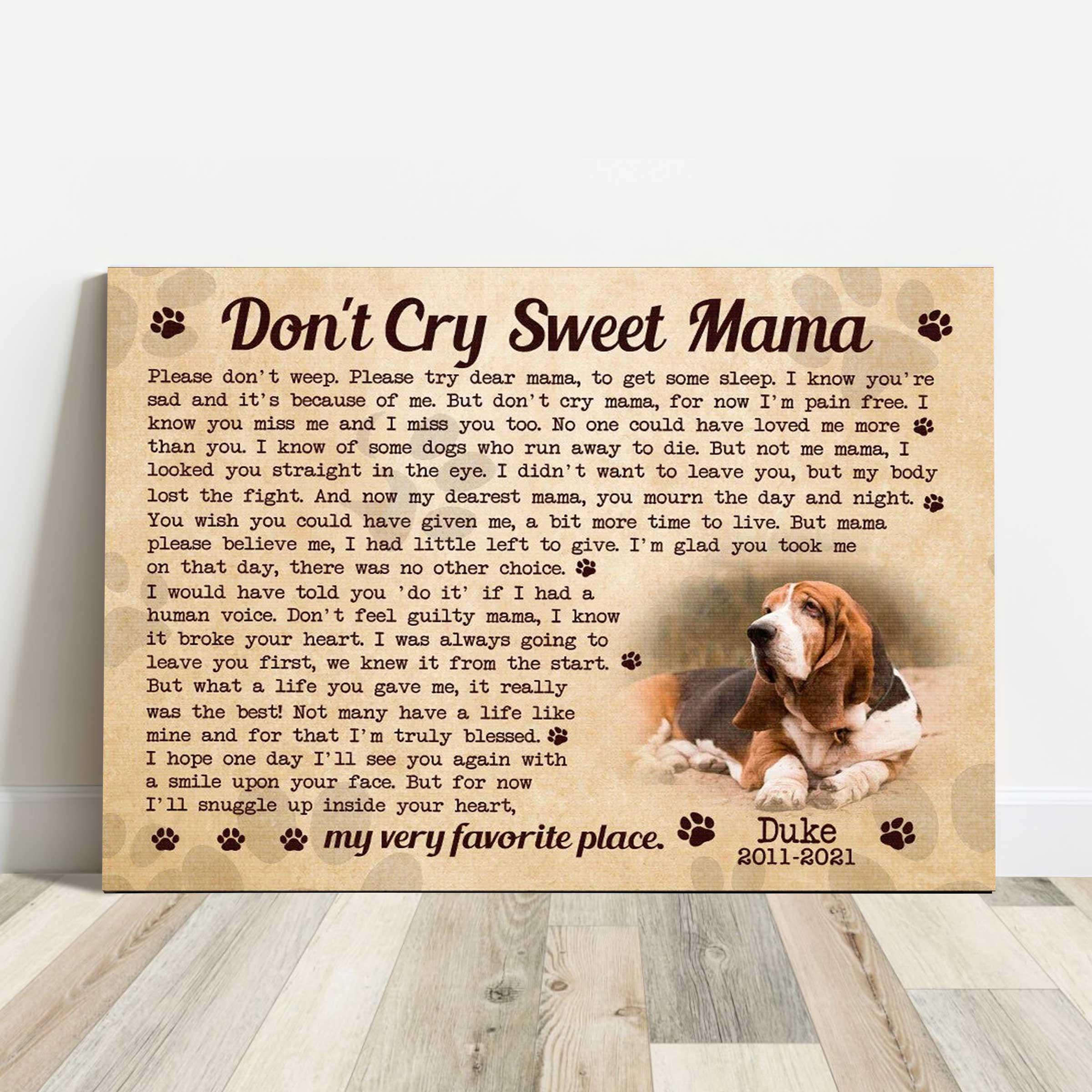 Dog Cat Landscape Canvas - Personalized Dog Cat Memorial Canvas - Custom Gift For Dog Cat Lovers - Don't Cry Sweet Mama Dog Cat Landscape Canvas - Image 5
