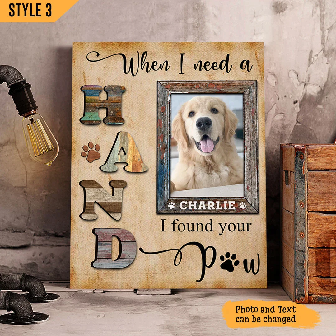 Dog Cat Portrait Canvas - Personalized Dog Cat Memorial Canvas - Custom Gift For Dog Cat Lovers - When I Need A Hand I Found Your Paw - Image 3
