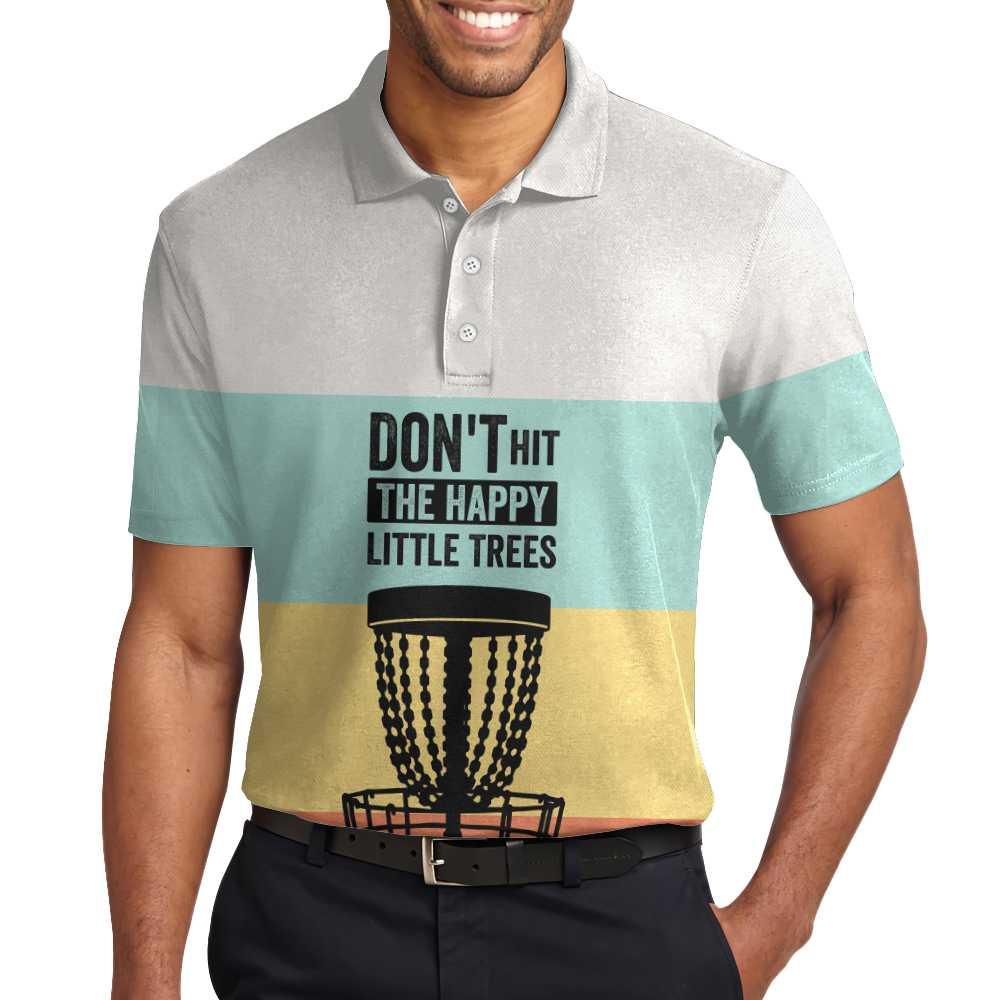 Don't Hit The Happy Little Trees Disc Golf Polo Shirt, Colorful Disc Golf Shirt For Men, Cool Golf Gift Idea For Golfers - Image 2