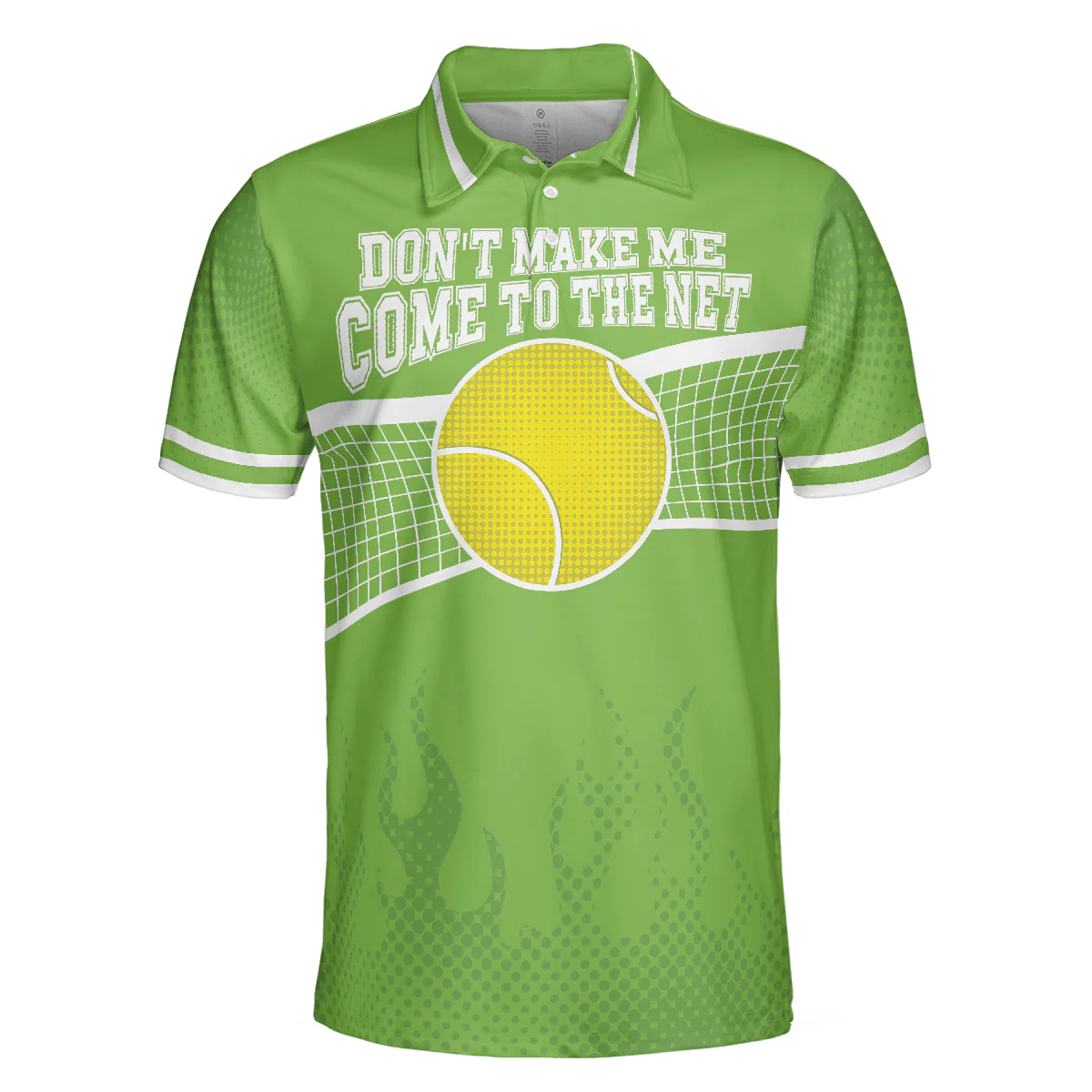 Don't Make Me Come To The Net Tennis Golf Polo Shirt, Short Sleeve Green Tennis Shirt For Men, Best Gift For Men - Image 3