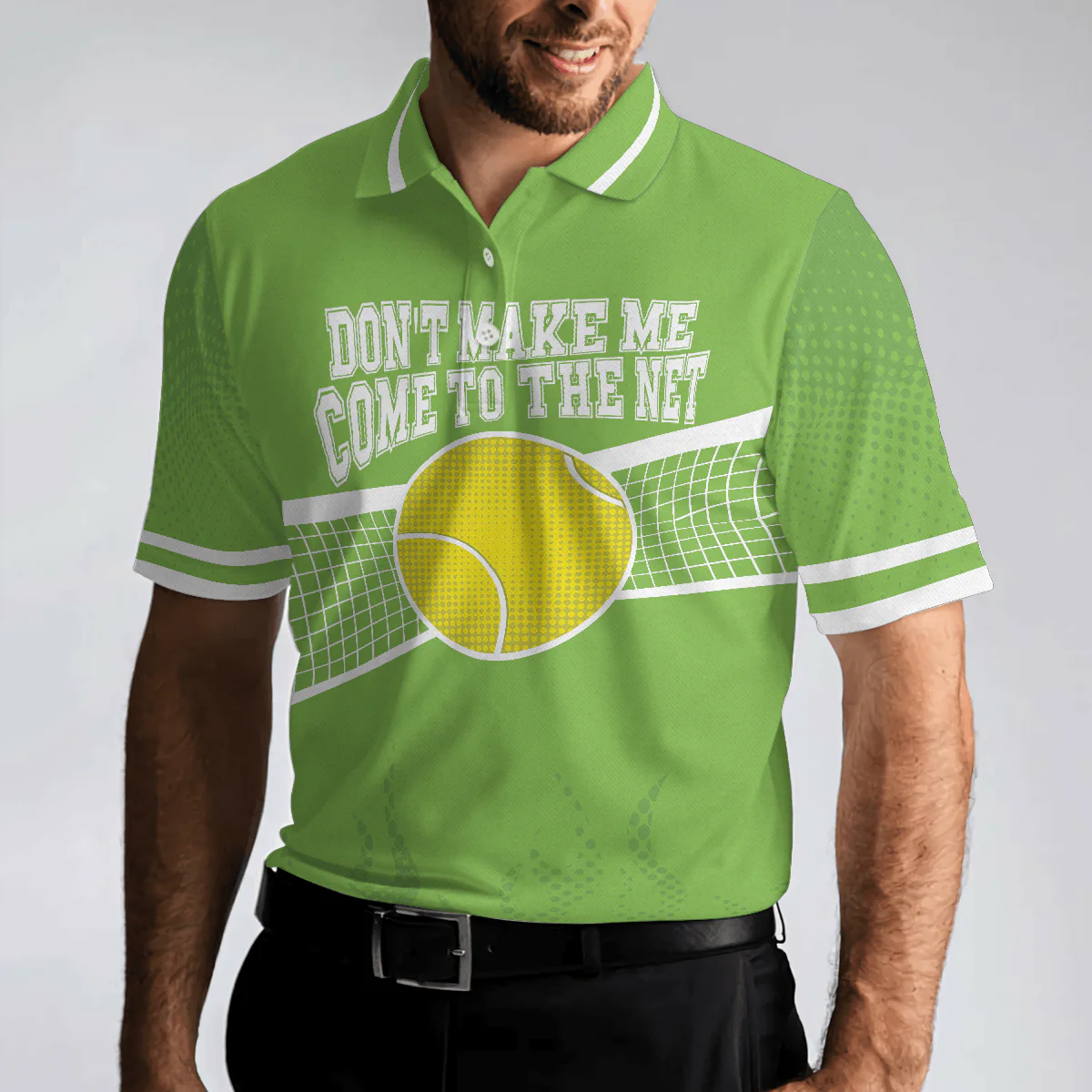 Don't Make Me Come To The Net Tennis Golf Polo Shirt, Short Sleeve Green Tennis Shirt For Men, Best Gift For Men - Image 5