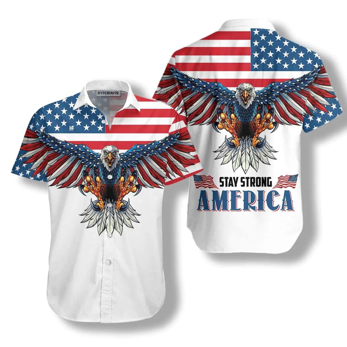 Eagle Hawaiian Shirt, American Eagle Stay Strong Aloha Shirt For Men - Perfect Gift For Husband, Boyfriend, Friend, Family