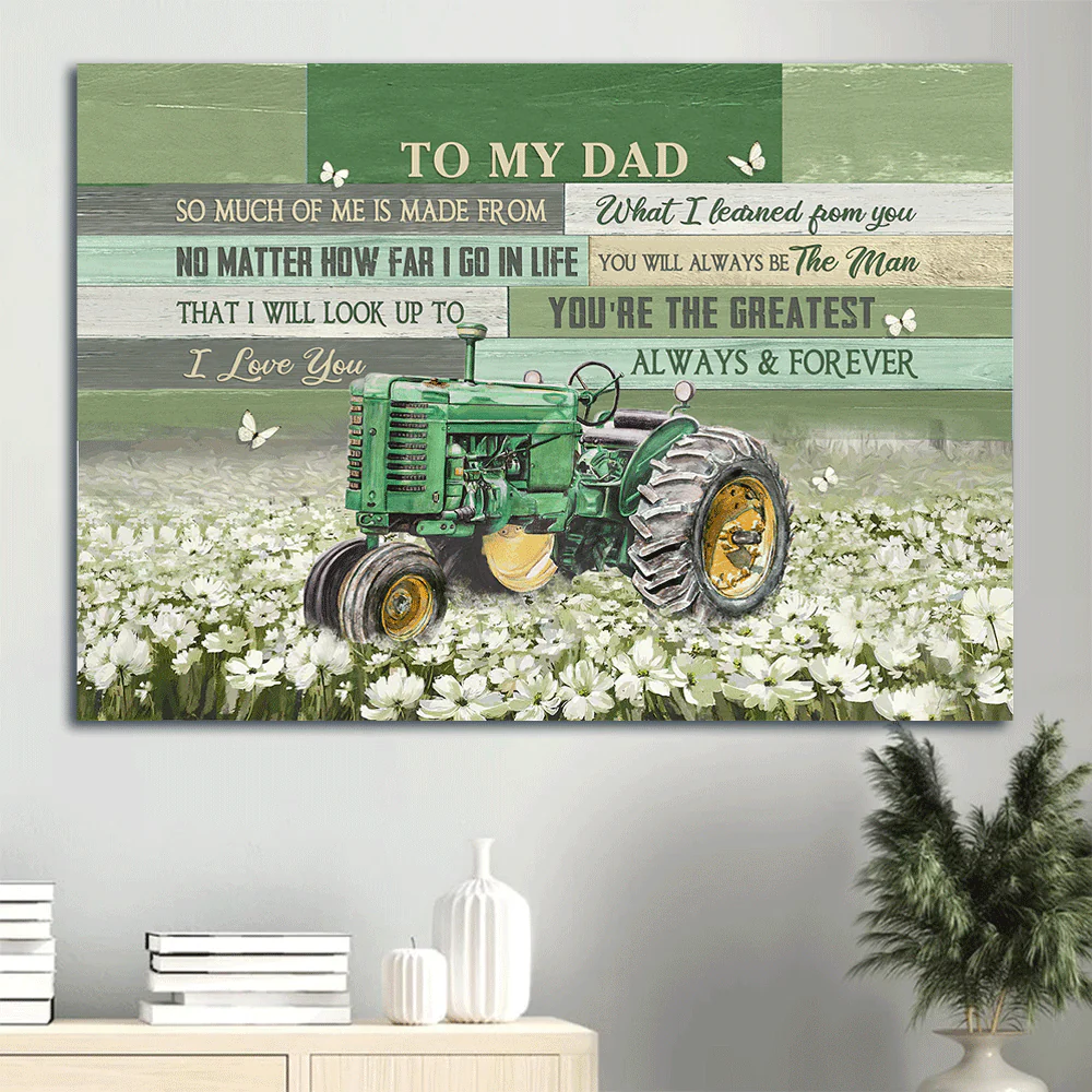 Family Premium Wrapped Landscape Canvas - Son To Dad, Old Tractor, White Flower Field, I Love You Always And Forever - Gift For Dad, Father's Day Gift