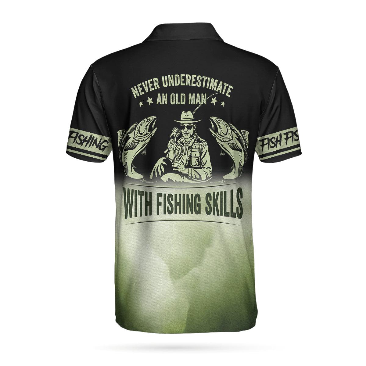Fishing Men Polo Shirt, Fishing Forever Work Whenever Never Underestimate An Old Man With Fishing Skills Polo Shirt, Best Fishing Shirt For Men - Image 2