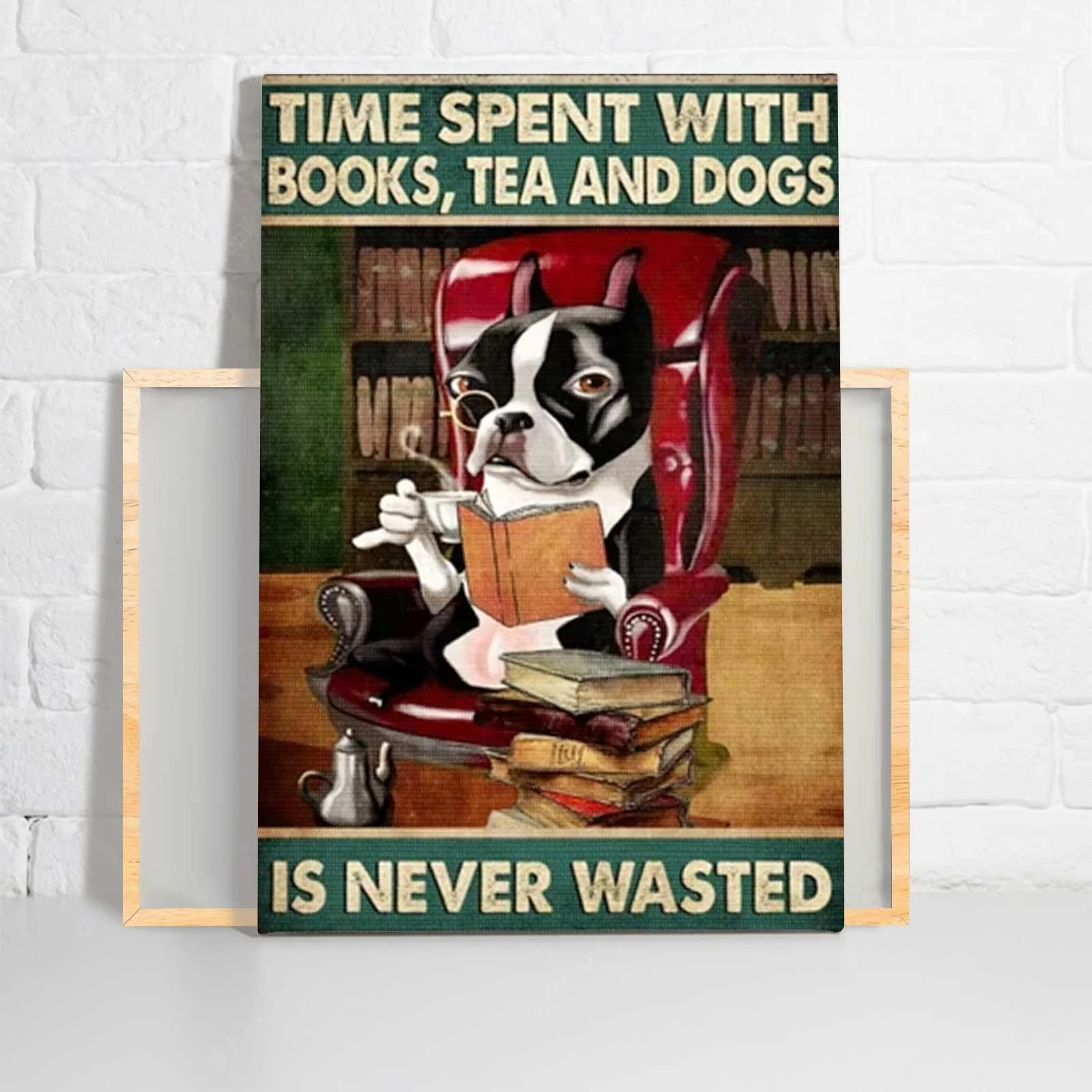 French Bulldog Portrait Canvas - French Bulldog Time Spent With Books And Dogs Is Never Wasted Portrait Canvas - Gift For Dog Lovers,  Friends, Family - Image 2