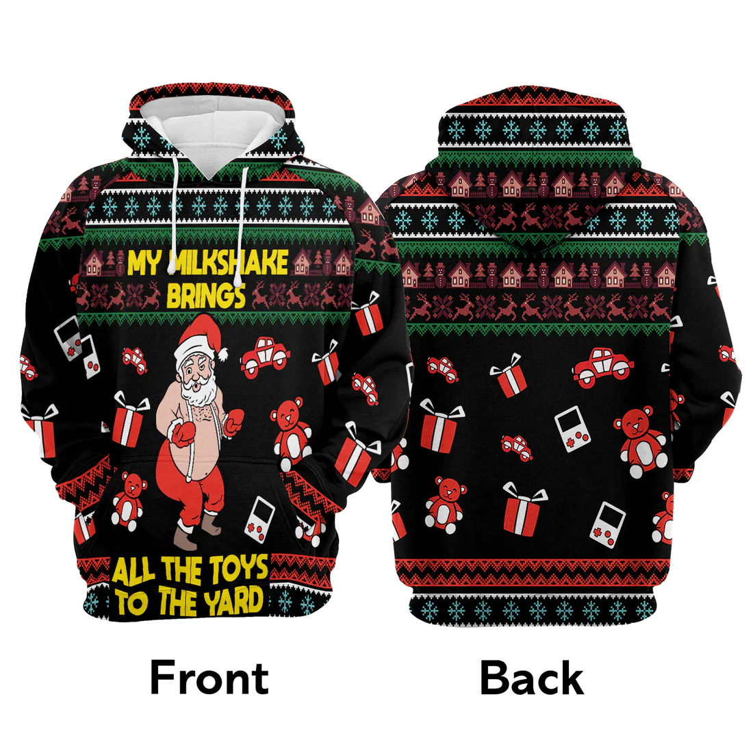 Funny Santa Premium Christmas Hoodie, My Milkshake Bring All The Toy To The Yard Christmas Unisex Hoodie For Men & Women - Perfect Gift For Christmas, Family - Image 3