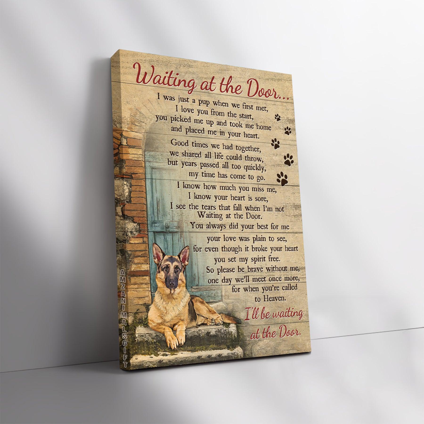 German Shepherd Premium Wrapped Portrait Canvas - German Shepherd, Waiting At The Door - Perfect Gift For German Shepherd Owner, Dog Lovers