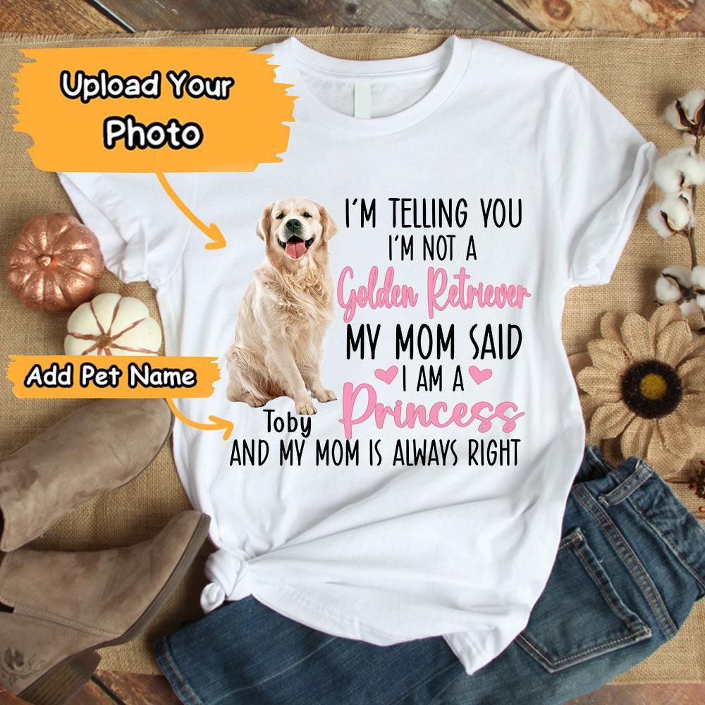 Golden Retriever Unisex T Shirt Custom - Customize Name & Photo I'm Telling You I'm Not A Golden Retriever Unisex T Shirt - Gift For Dog Lovers, Friend, Family - Image 2